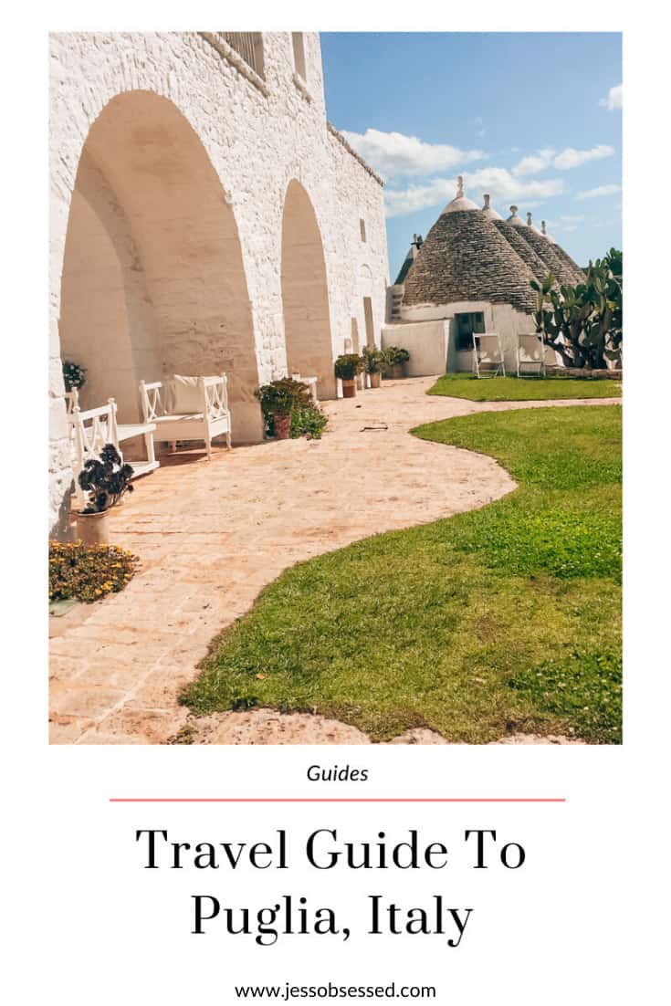 Puglia Italy Travel Guide