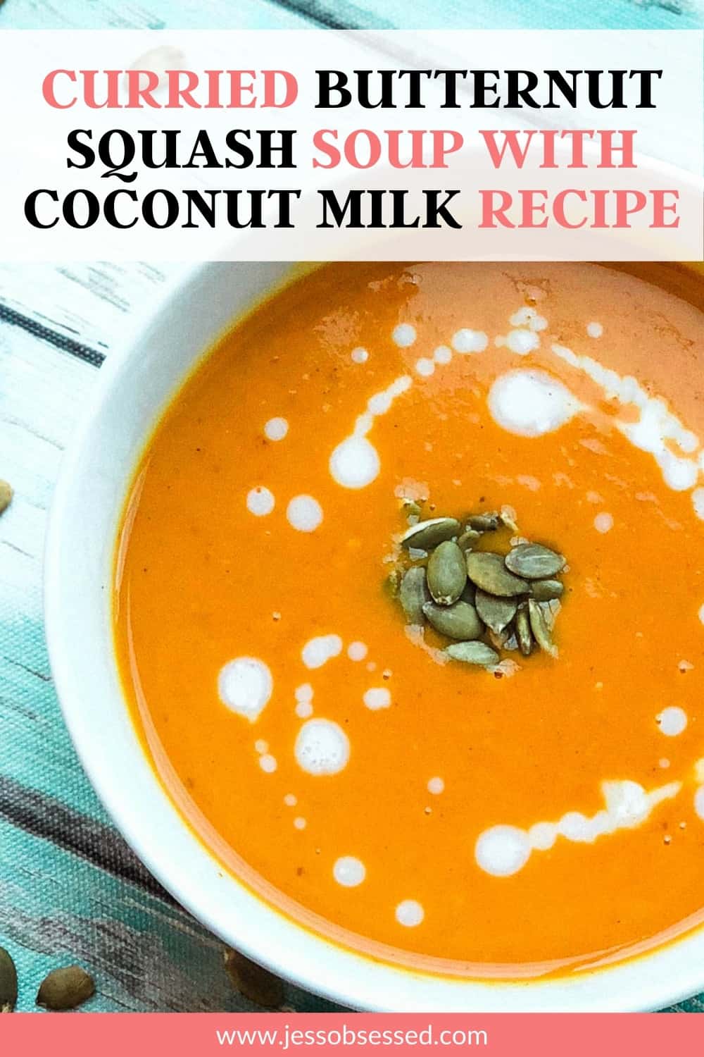 Curried Butternut Squash Soup With Coconut Milk Recipe Pin