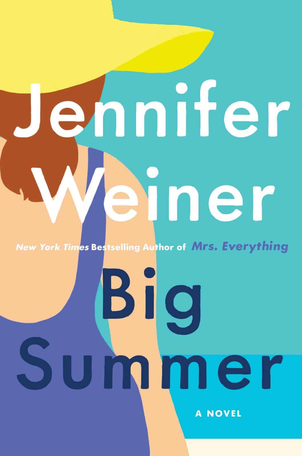 Book review of Big Summer by Jennifer Weiner 